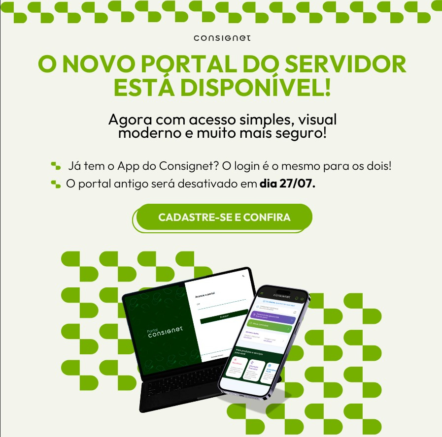 Novo Portal Consignet disponível! Veja como acessar